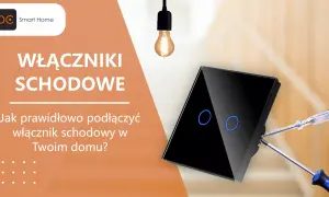 Dowiedz się, jak podłączyć włącznik schodowy dotykowy. Elegancki czarny włącznik z niebieskim podświetleniem i narzędzia do montażu.