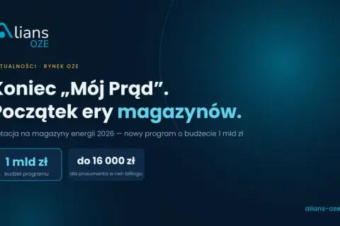 Koniec programu "Mój Prąd", początek ery magazynów energii. Dotacja 1 mld zł na magazyny, do 16 000 zł dla prosumenta. Pytania i odpowiedzi.